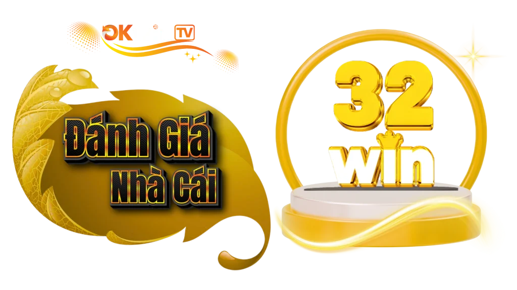 Đánh Giá 32WIN – Nhà Cái 32WIN 2025